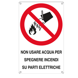 CARTELLO ALLUMINIO 16,6x26,2cm 'Non usare acqua per spegnere incendi su...''