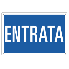 CARTELLO ALLUMINIO 30x20cm 'Entrata'