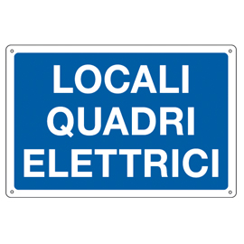 CARTELLO ALLUMINIO 30x20cm 'Locale quadri elettrici'