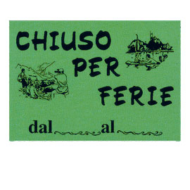 CARTELLO IN CARTONCINO 'CHIUSO PER FERIE' 16x23cm CWR 315/12