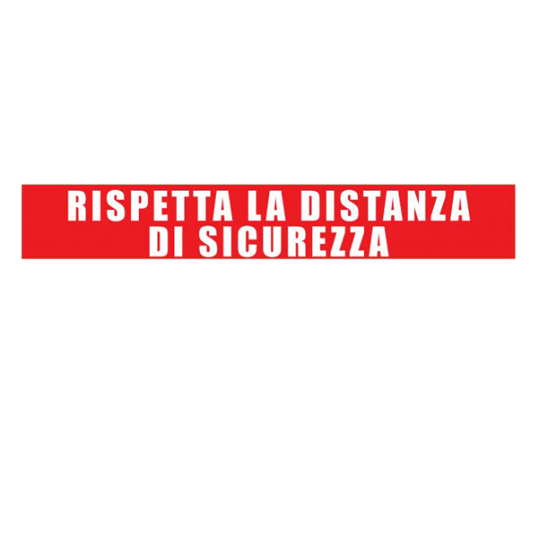 Striscia adesiva da terra 100x15cm ''RISPETTA LA DISTANZA DI SICUREZZA''