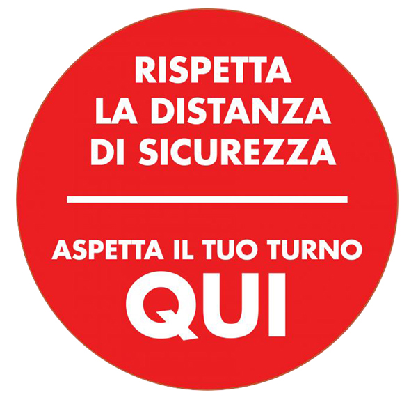 Bollo adesivo da terra D50cm ''ASPETTA QUI IL TUO TURNO''