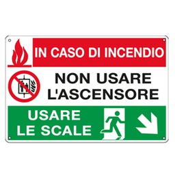 [79832] CARTELLO ALLUMINIO 30x20cm 'In caso di incendio non usare l'ascensore...'