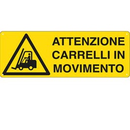 [76906] CARTELLO ALLUMINIO 35x12,5cm 'ATTENZIONE CARRELLI IN MOVIMENTO'