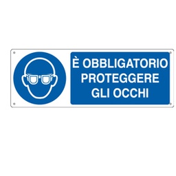 [79812] CARTELLO ALLUMINIO 35x12,5cm 'E' obligatorio proteggere gli occhi''