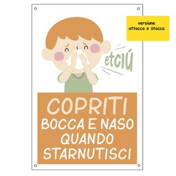 [90804] Etichetta autoad. 20x30cm ''Copriti bocca e naso quando starnutisci'' per bambin
