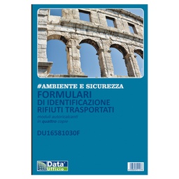 [93183] Formulario identificazione rifiuti 25x4 copie autor. DU16581030F Data Ufficio